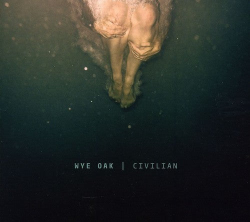 the album cover for Wye Oak - Civilian