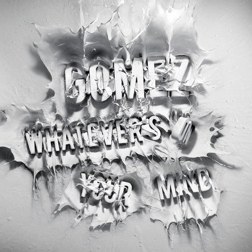 the album cover for Gomez - Whatevers on Your Mind