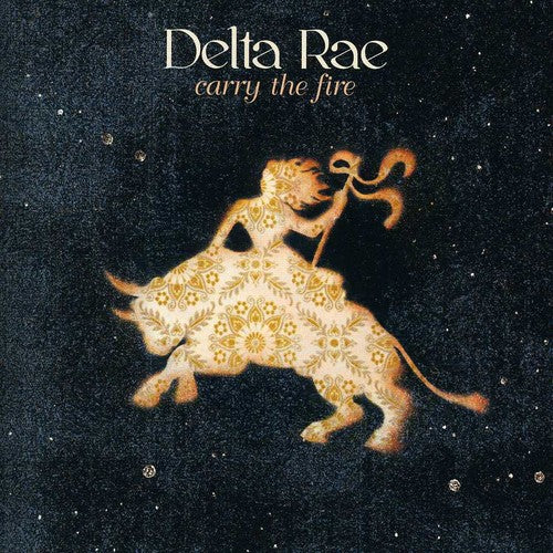 the album cover for Delta Rae - Carry the Fire