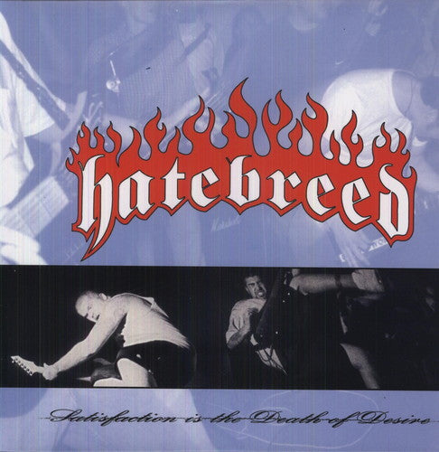 the album cover for Hatebreed - Satisfaction Is The Death Of Desire