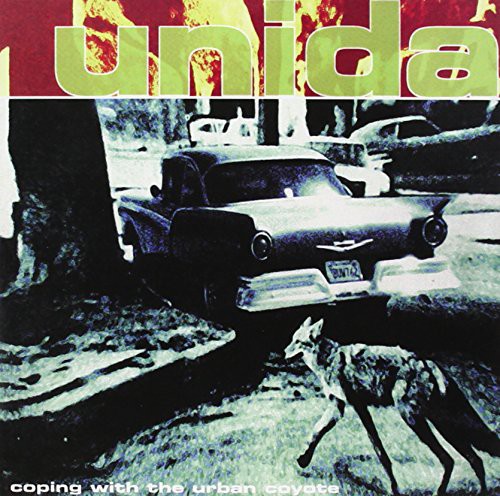 the album cover for Unida - Coping with the Urban Coyote