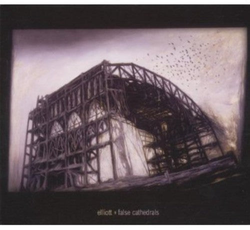 the album cover for Elliott - False Cathedrals
