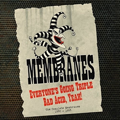 the album cover for Membranes - Everyone's Going Triple Bad Acid Yeah: Complete Recordings 1980-1993