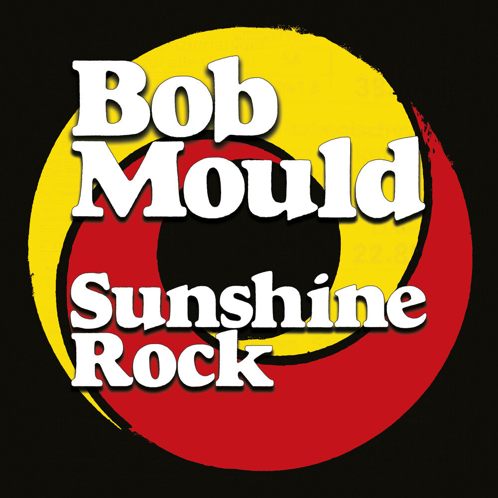 the album cover for Bob Mould - Sunshine Rock