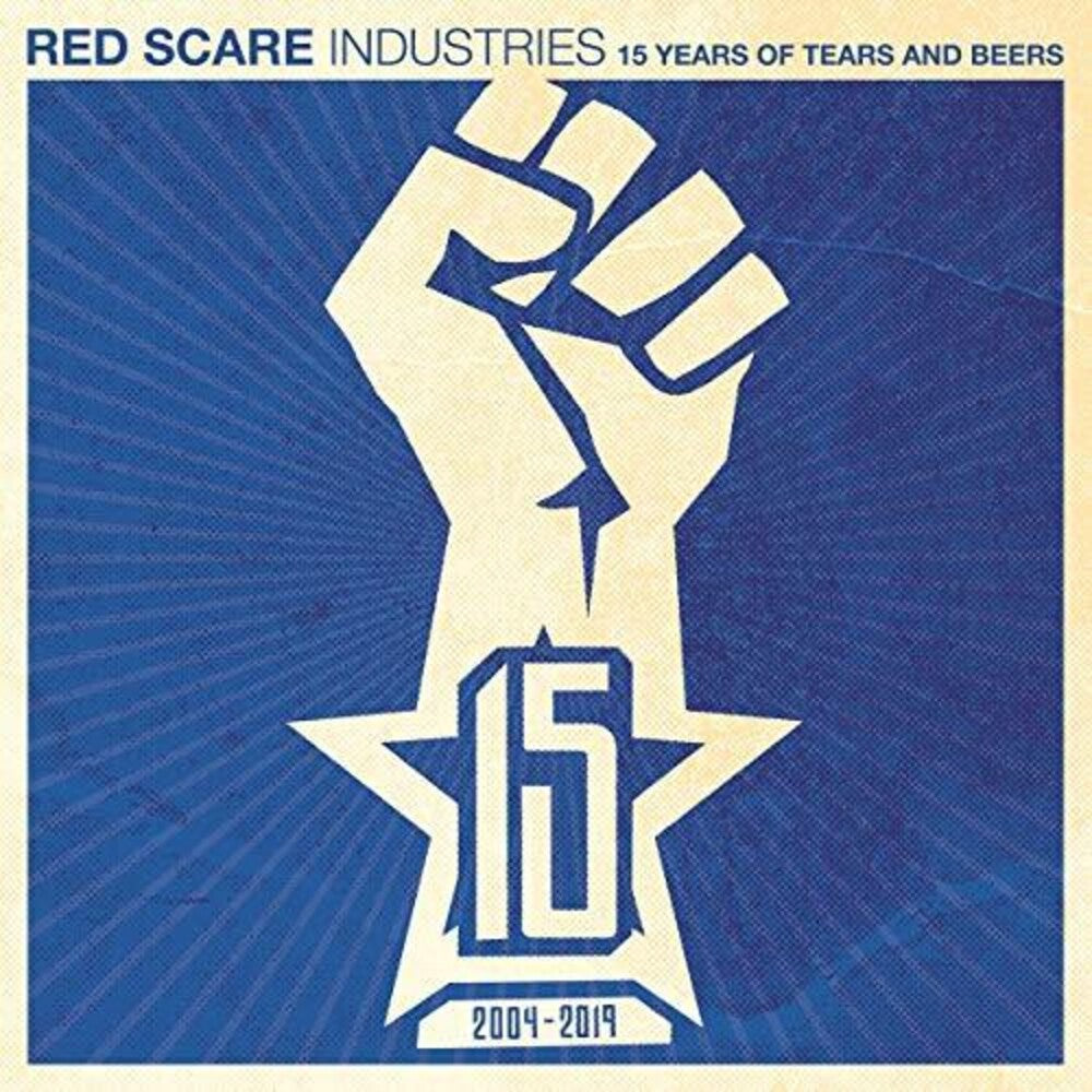 the album cover for Red Scare 15 Years Of Tears & Beers / Various - Red Scare Industries: 15 Years Of Tears And Beers (Various Artists)