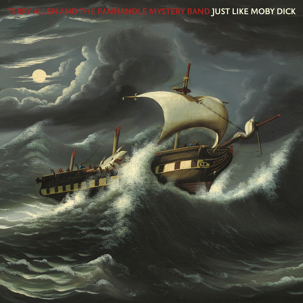 the album cover for Terry Allen & The Panhandle Mystery Band - Just Like Moby Dick