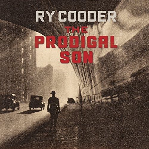 the album cover for Ry Cooder - The Prodigal Son
