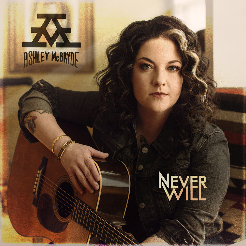 the album cover for Ashley McBryde - Never Will