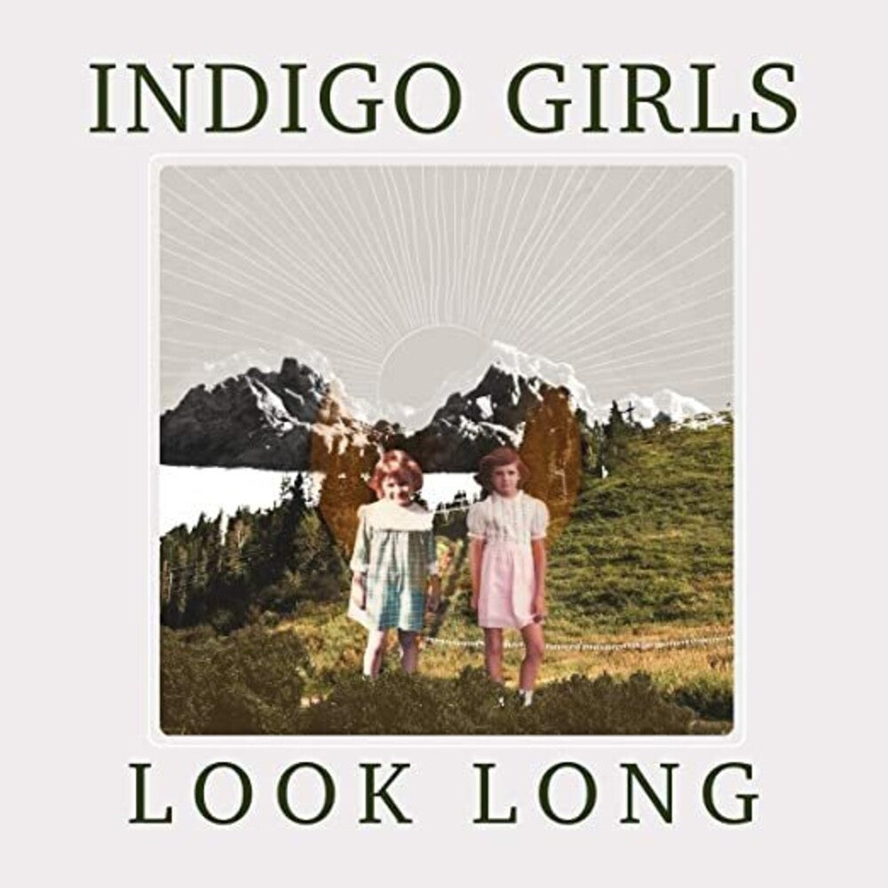 the album cover for Indigo Girls - Look Long