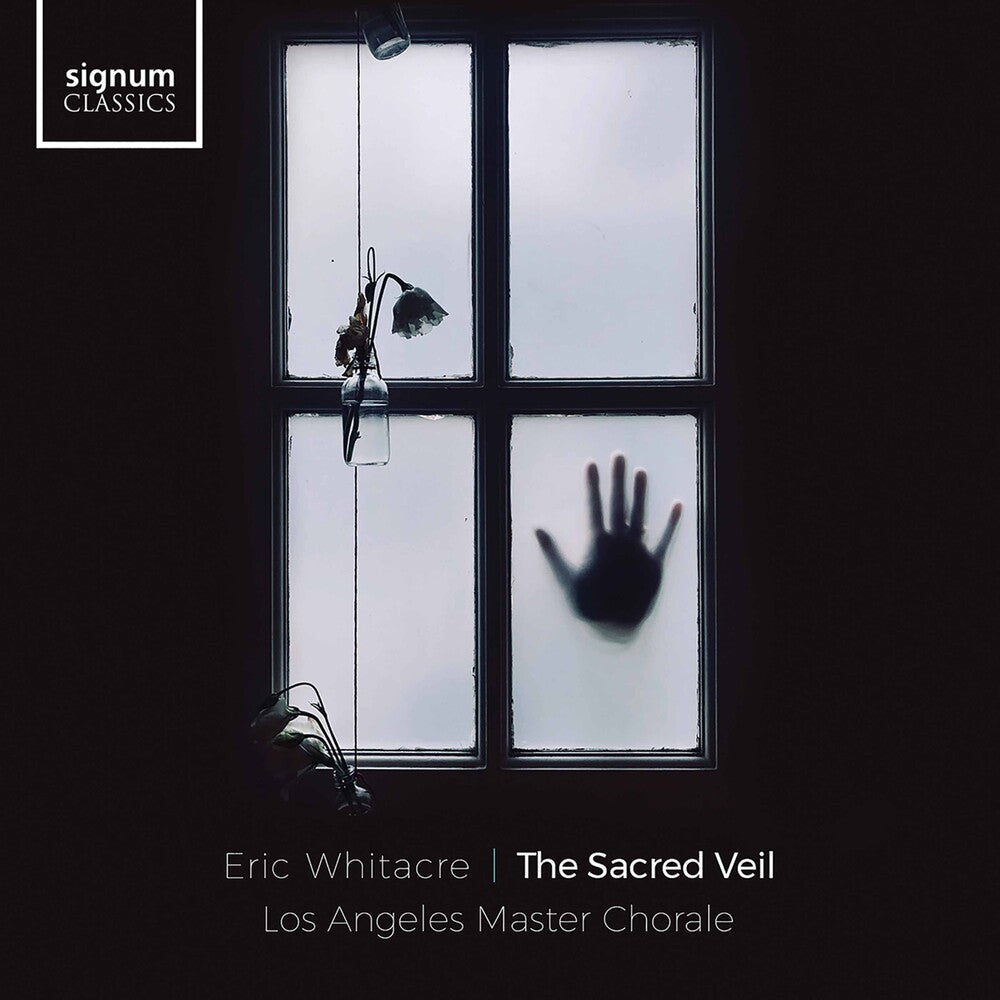 the album cover for Whitacre / Los Angeles Master Chorale - Sacred Veil