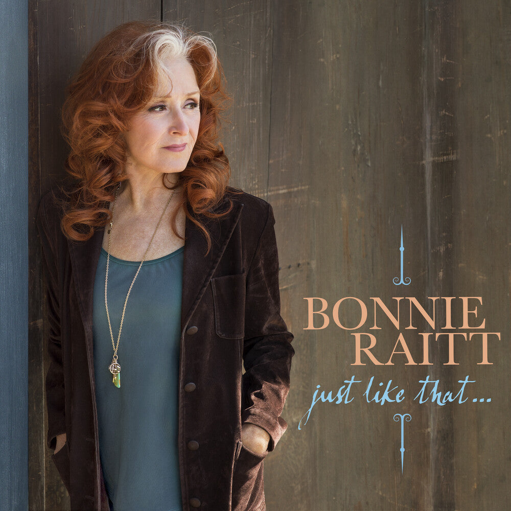 the album cover for Bonnie Raitt - Just Like That...