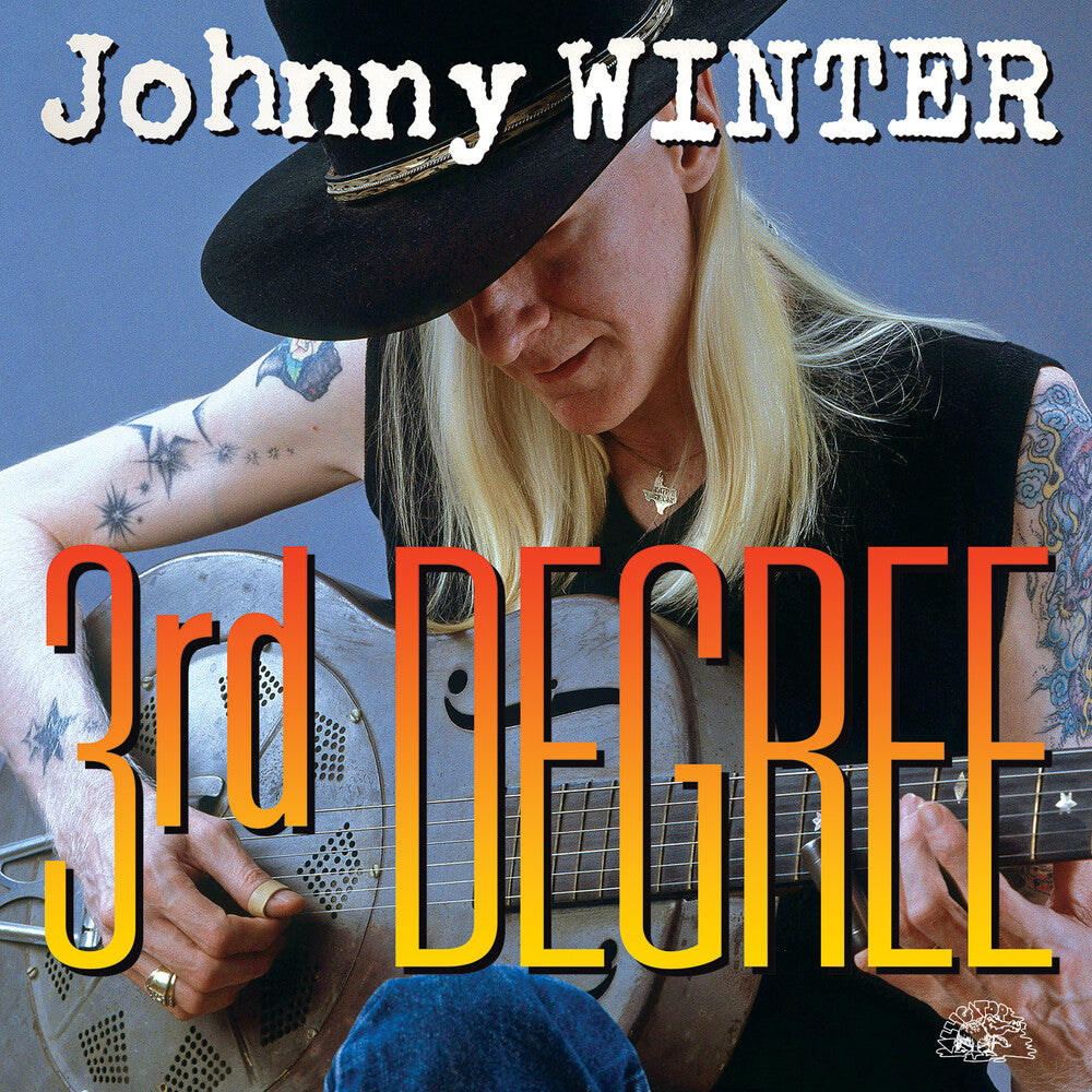 the album cover for Johnny Winter - 3rd Degree (Ofgv)
