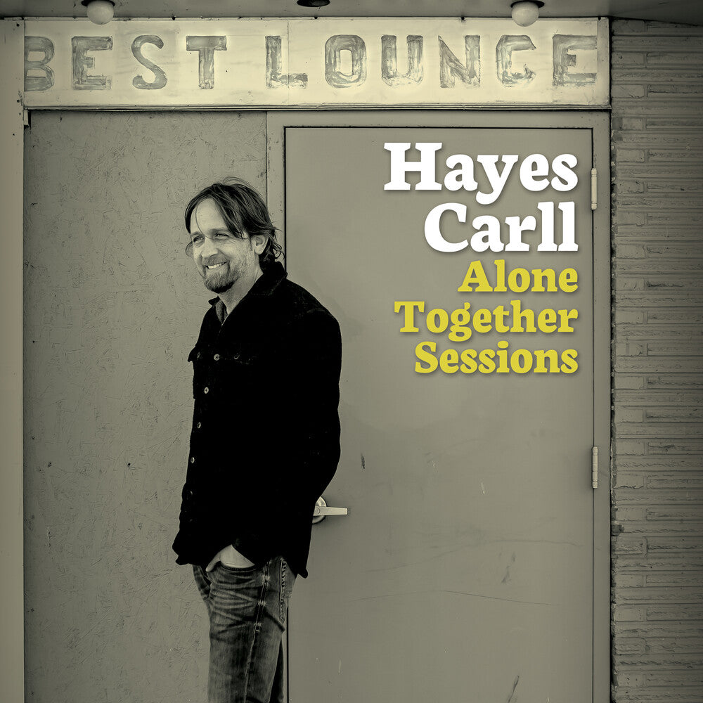 the album cover for Hayes Carll - Alone Together