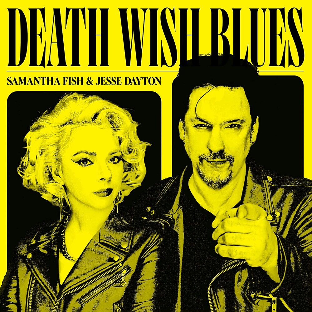 the album cover for Samantha Fish & Jesse Dayton - Death Wish Blues