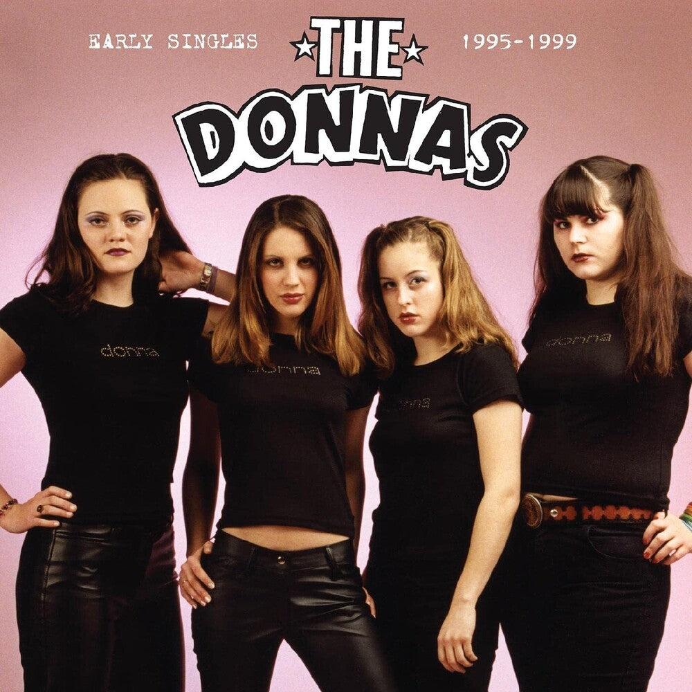the album cover for Donnas - Early Singles 1995-1999