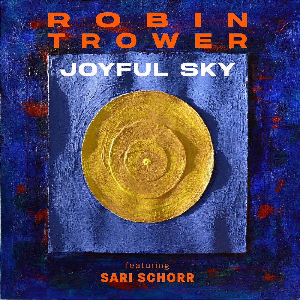 the album cover for Robin Trower - Joyful Sky