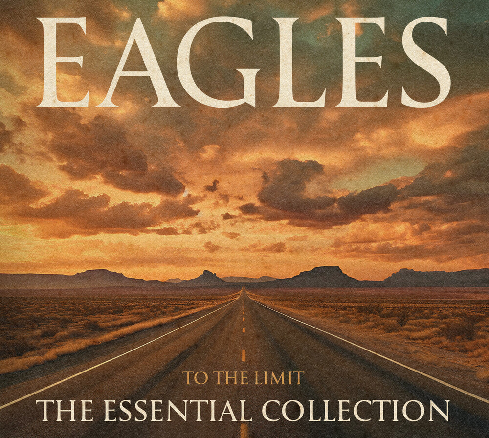 the album cover for Eagles - To The Limit: The Essential Collection