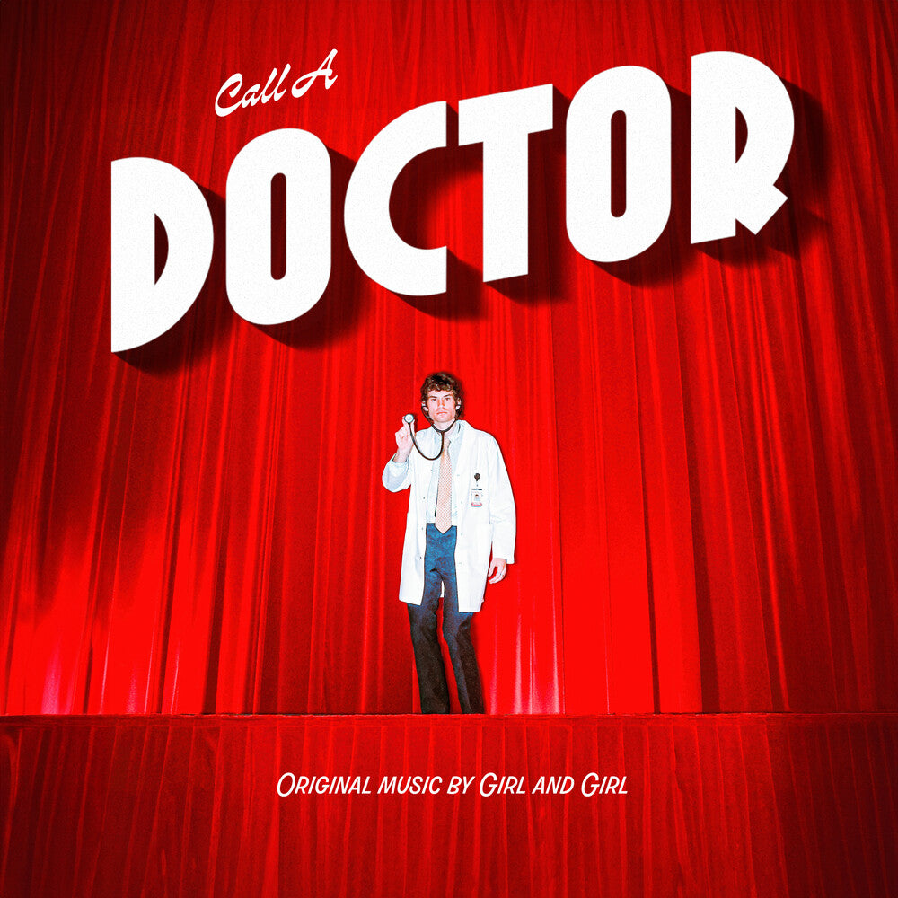 the album cover for Girl & Girl - Call A Doctor