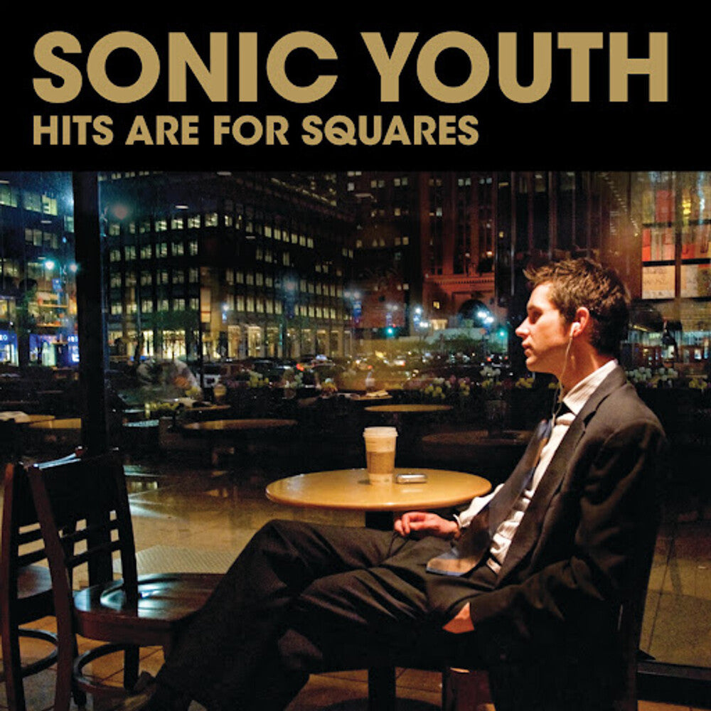 the album cover for Sonic Youth - Hits Are For Squares
