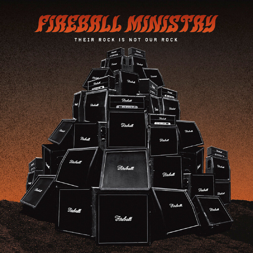 the album cover for Fireball Ministry - Their Rock Is Not Our Rock: Beneath The Desert