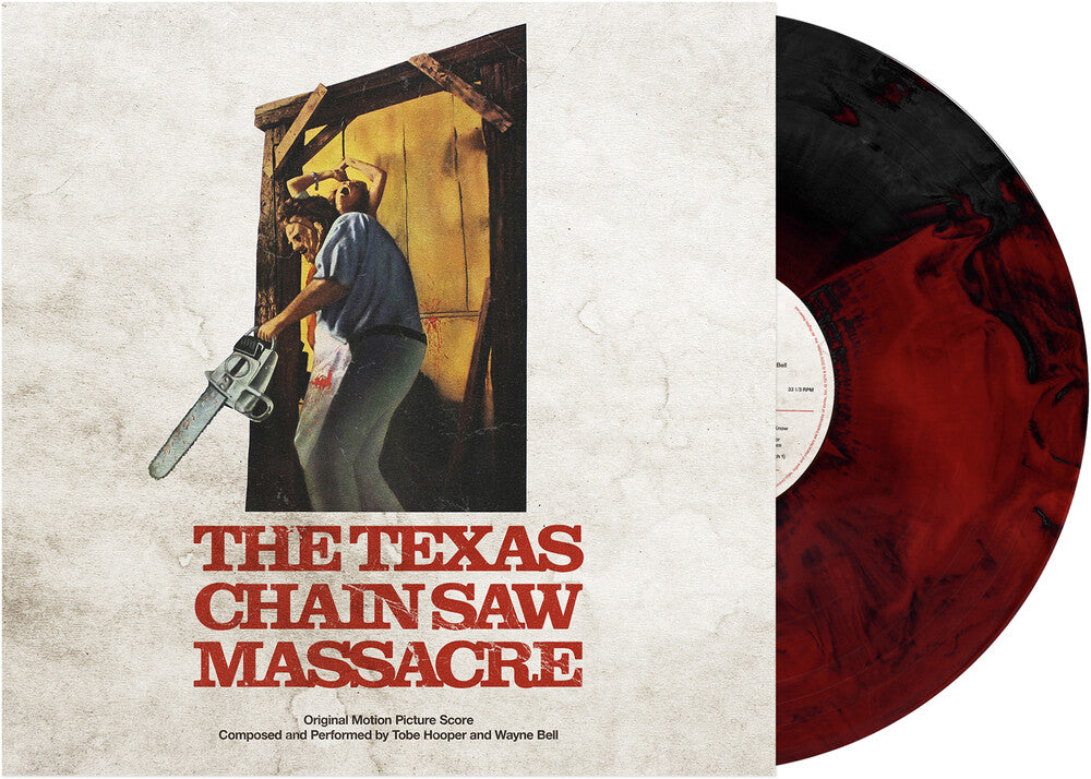 the album cover for Tobe Hooper / Bell,Wayne (Blk) (Colv) (Gate) (Red) - Texas Chain Saw Massacre 1974 - O.S.T. (Blk) (Red)