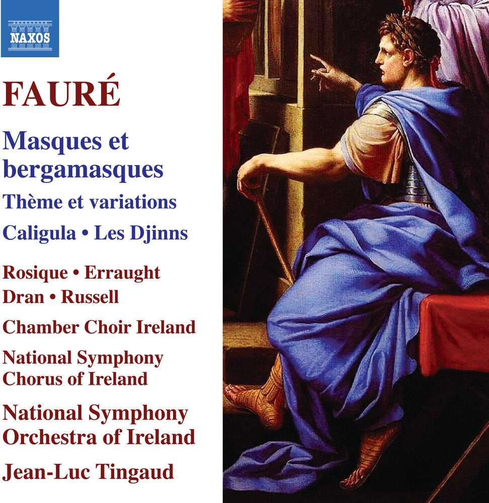 the album cover for Faure / Rosique / Chamber Choir Ireland - Masques Et Bergamasques Theme Et Variations