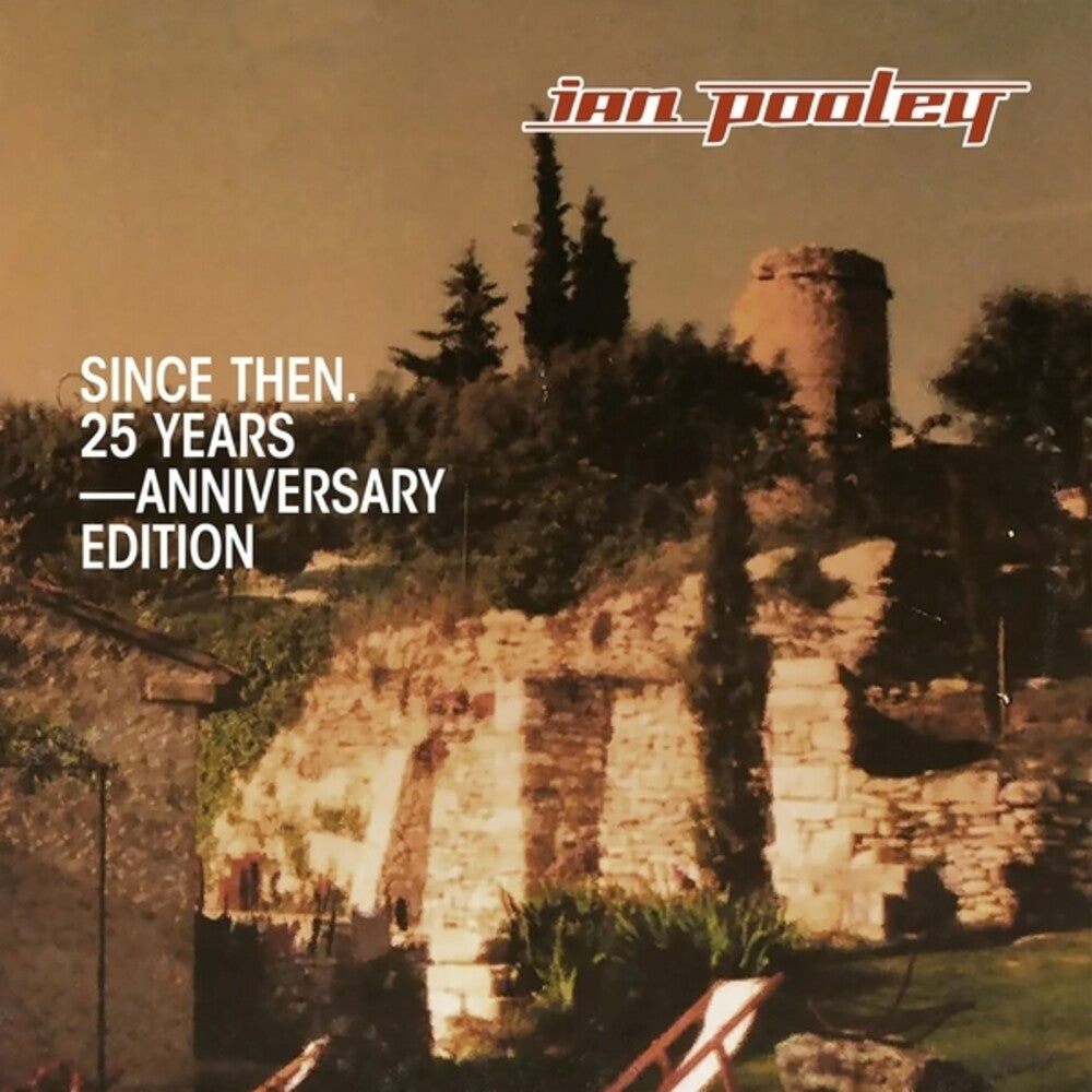 the album cover for Ian Pooley - Since Then (25 Years Anniversary) (Aniv)