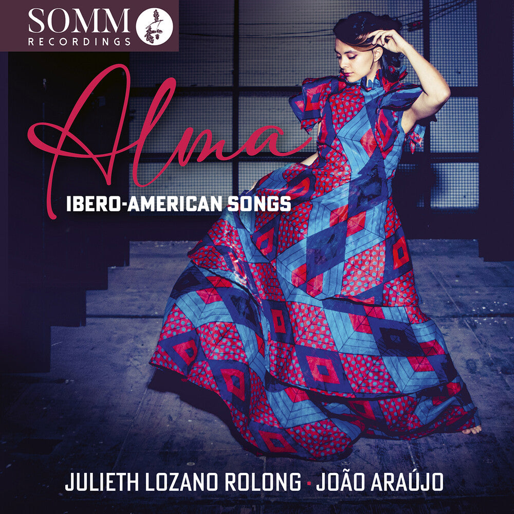 the album cover for Julieth Rolong Lozano / Araujo,Joao - Alma: Ibero-American Songs