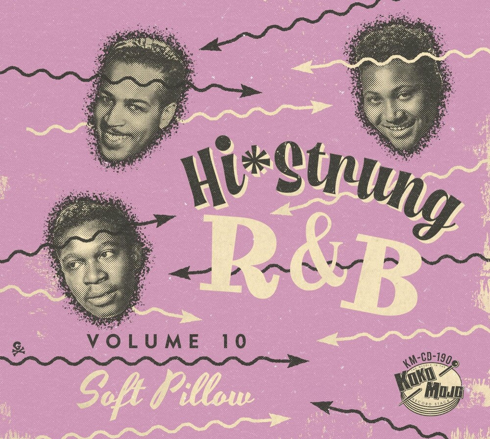 the album cover for Hi Strung R&B 10: Soft Pillow / Various - Hi Strung R&B 10: Soft Pillow / Various