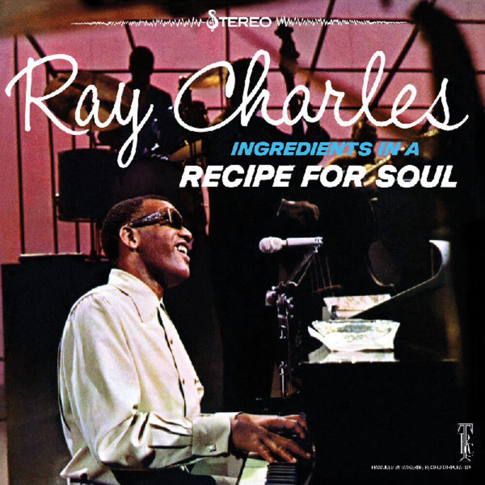 the album cover for Ray Charles - Ingredients In A Recipe For Soul