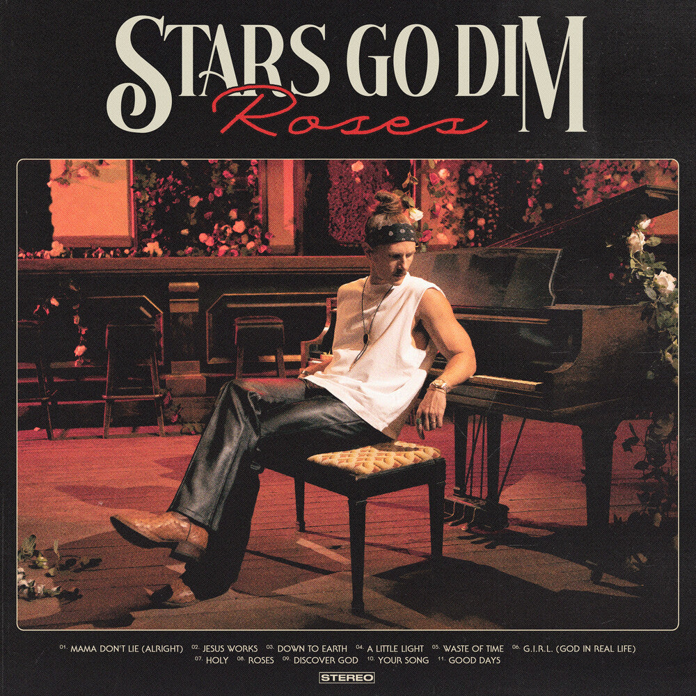 the album cover for Stars Go Dim - Roses