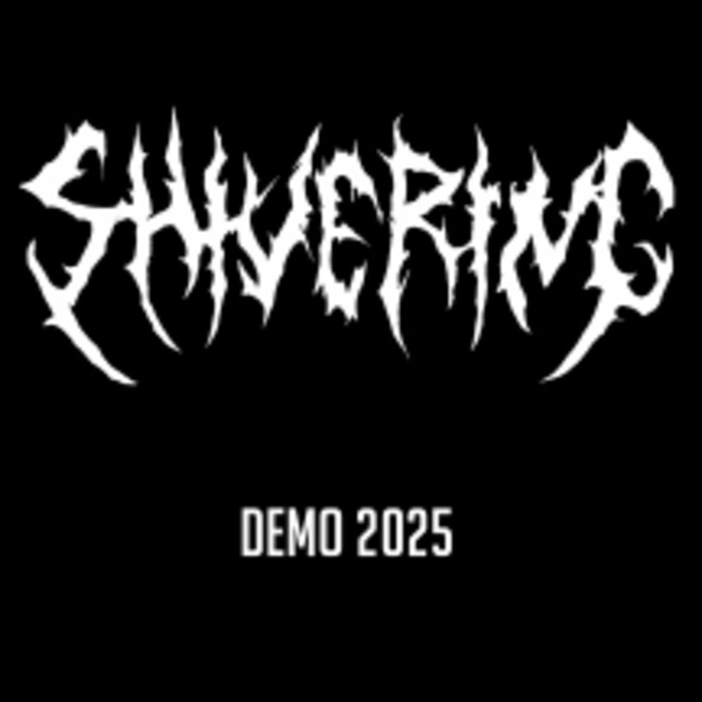 the album cover for Shivering - Demo 2025