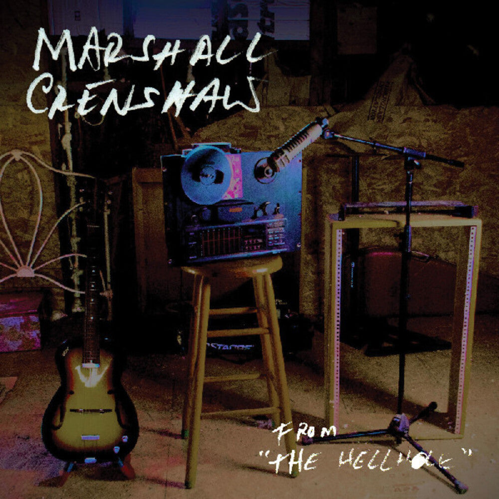 the album cover for Marshall Crenshaw - From The Hellhole