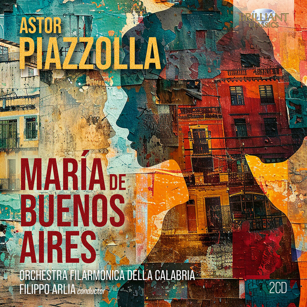 the album cover for Orchestra Filarmonica Della Calabria - Piazzolla: Maria De Buenos Aires