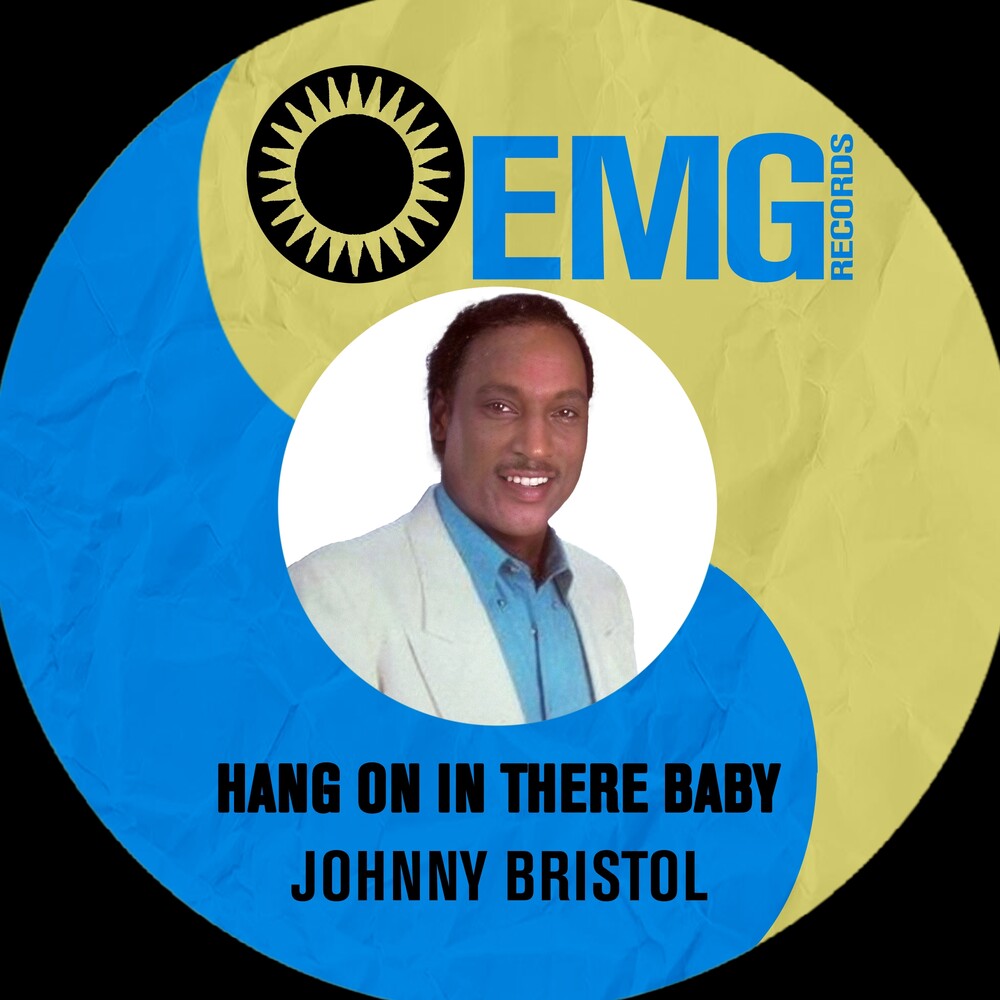 the album cover for Bristol, Johnny - Hang On In There Baby