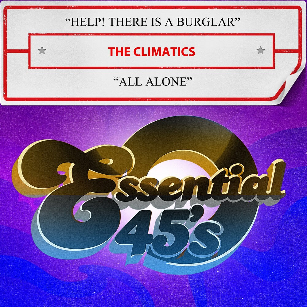 the album cover for Climatics - Help! There Is A Burglar / All Alone (Digital 45)