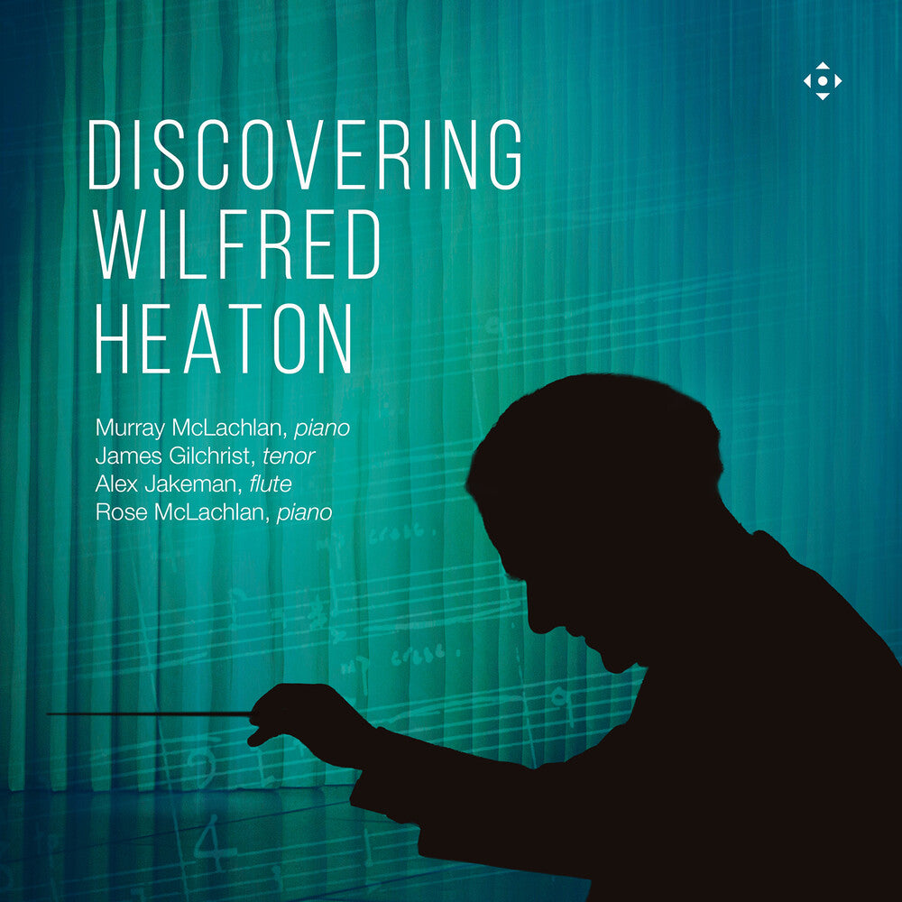 the album cover for James Gilchrist - Discovering Wilfred Heaton