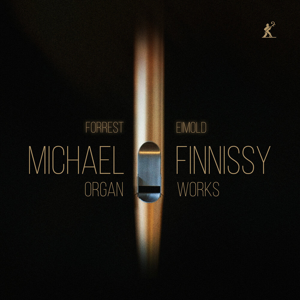 the album cover for Forrest Eimold - Michael Finnissy: Organ Works