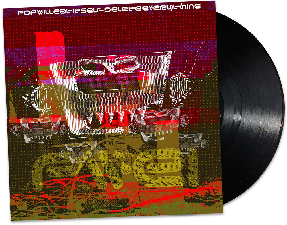 the album cover for Pop Will Eat Itself - Delete Everything