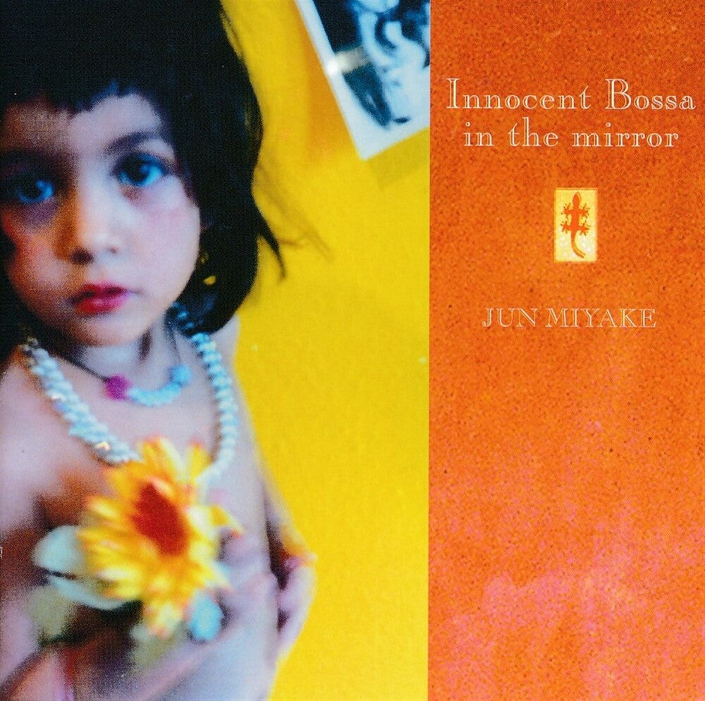 the album cover for Jun Myake - Innocent Bossa In The Mirror
