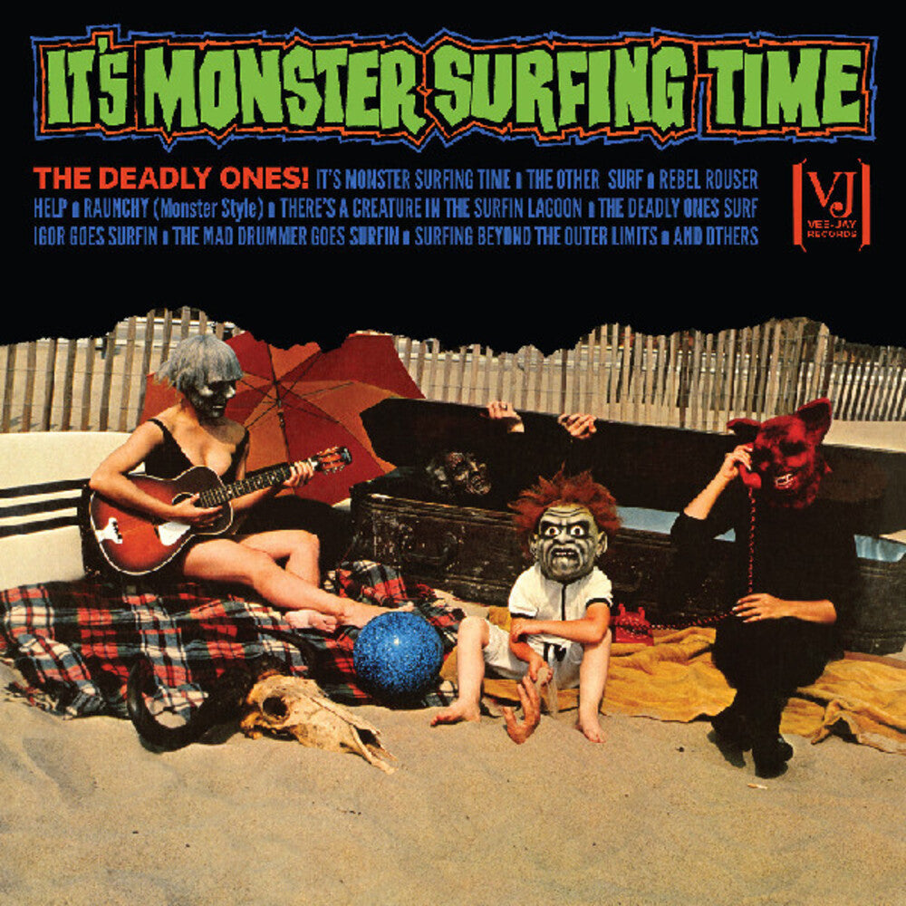 the album cover for Deadly Ones - It's Monster Surfing Time (All-analog)