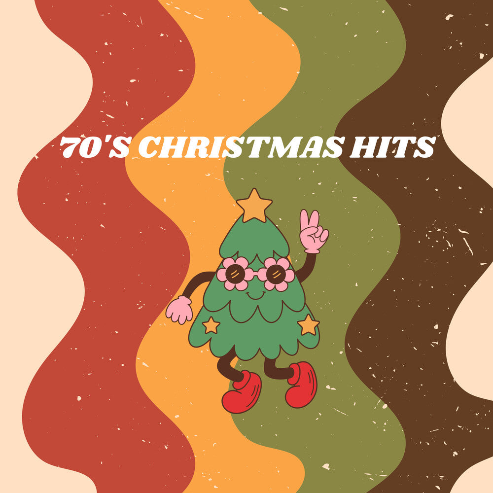 the album cover for Xmas 70 / Various - Christmas Hits From Your Favorite 70's Artists (Various)