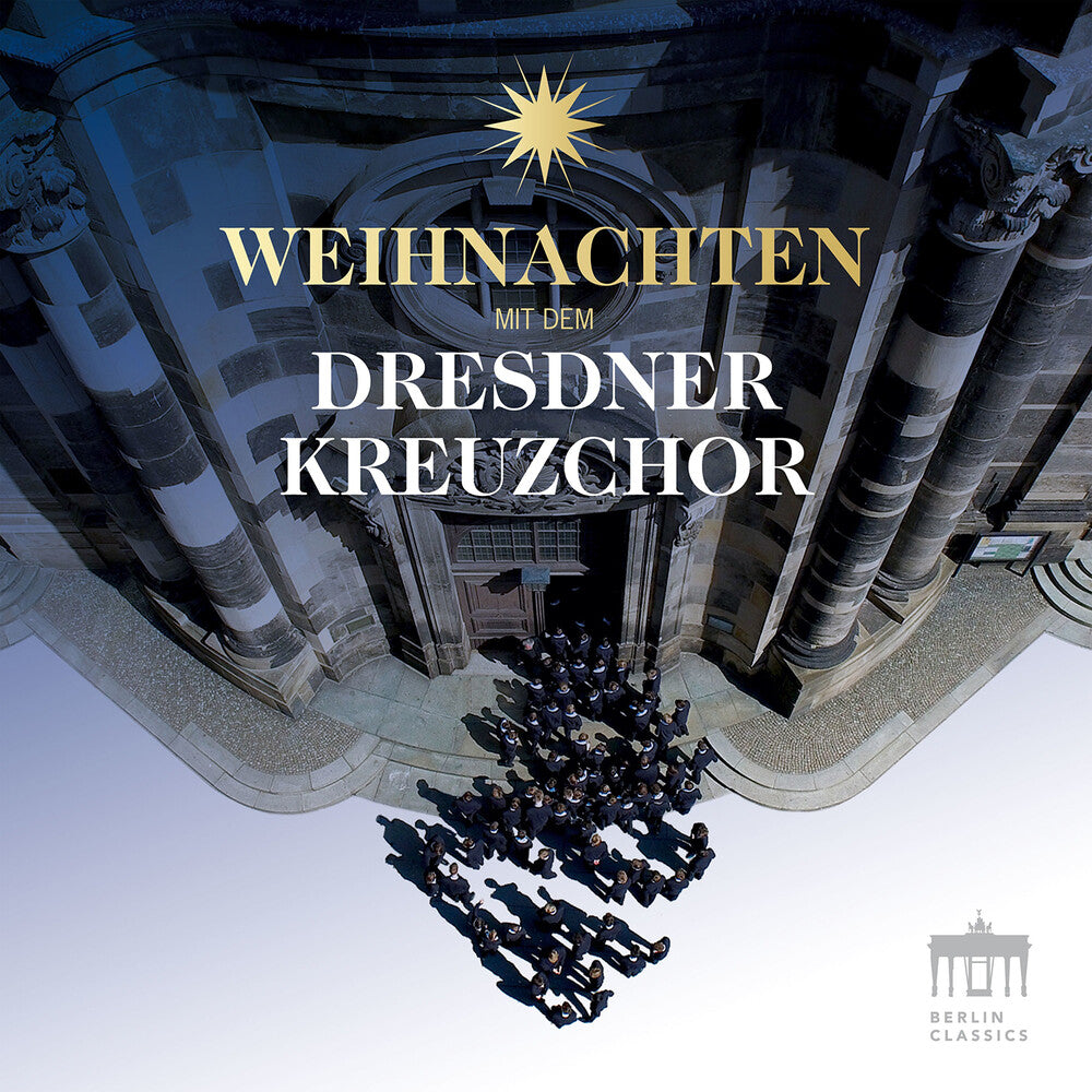 the album cover for Dresdner Kreuzchor - Weihnachten Mit Dem Dresdner Kreuzchor