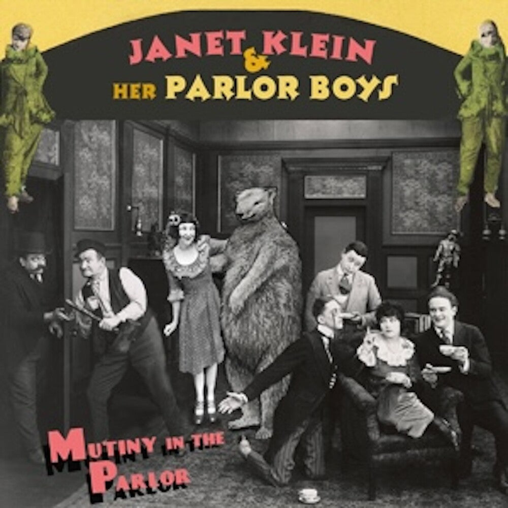 the album cover for Janet Klein & Her Parlor Boys - Mutiny In The Parlor