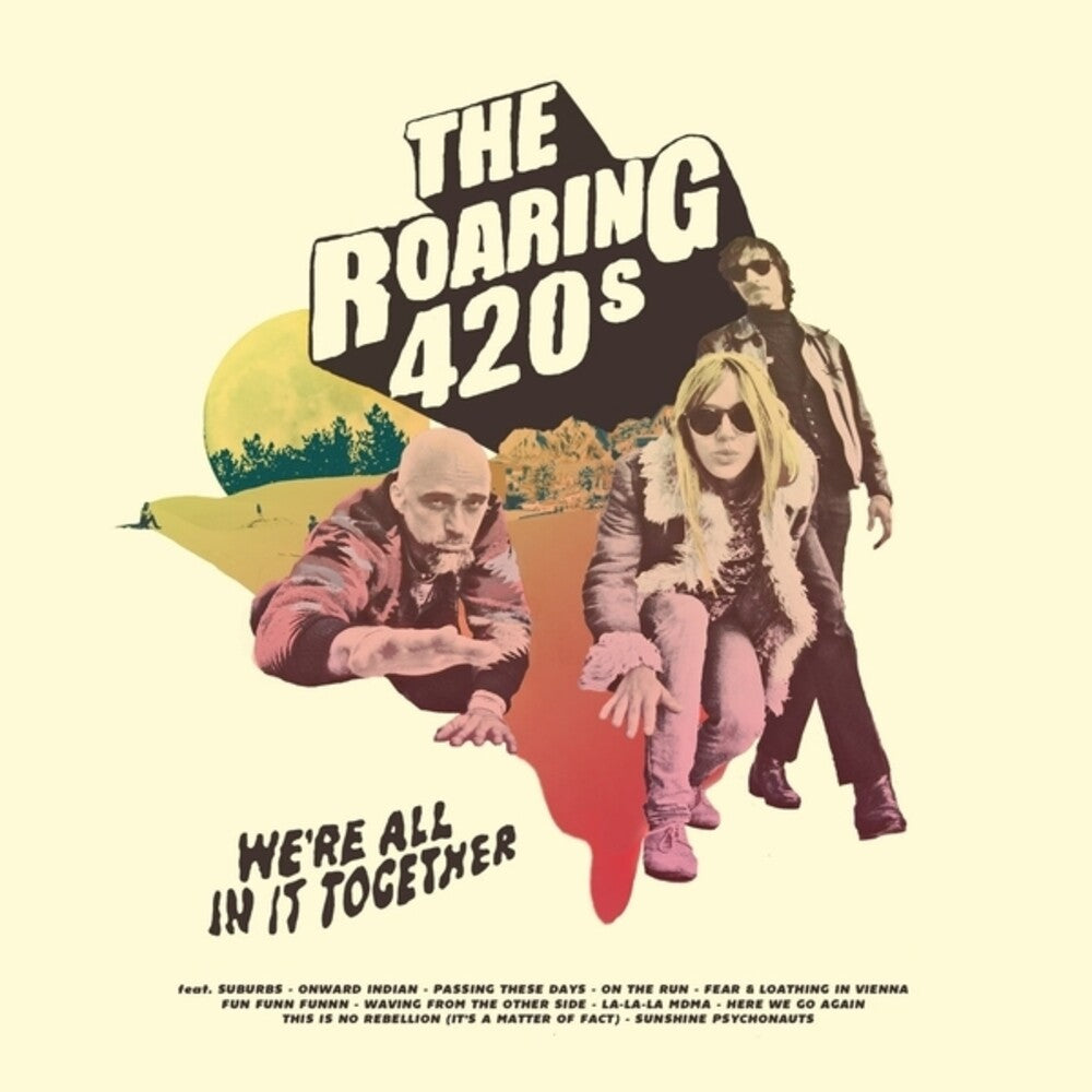 the album cover for Roaring 420s, the - We're All In It Together