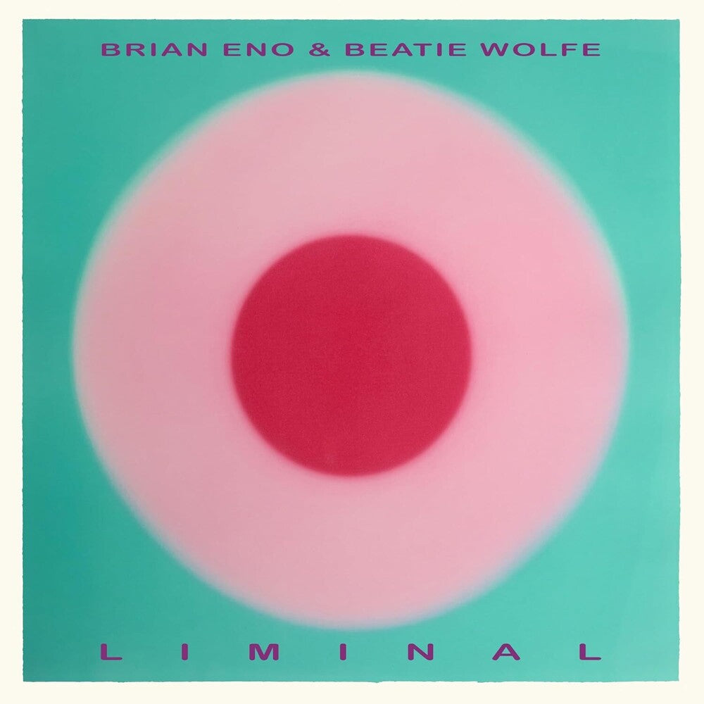 the album cover for Brian Eno / Wolfe,Beatie - Liminal