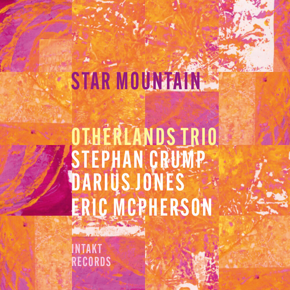 the album cover for Otherlands Trio / Stephan Crump - Star Mountain