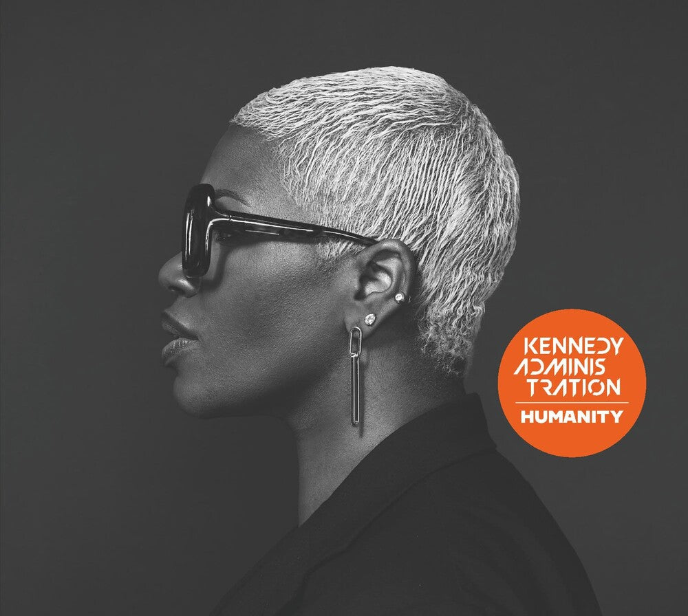 the album cover for Kennedy Administration - Humanity