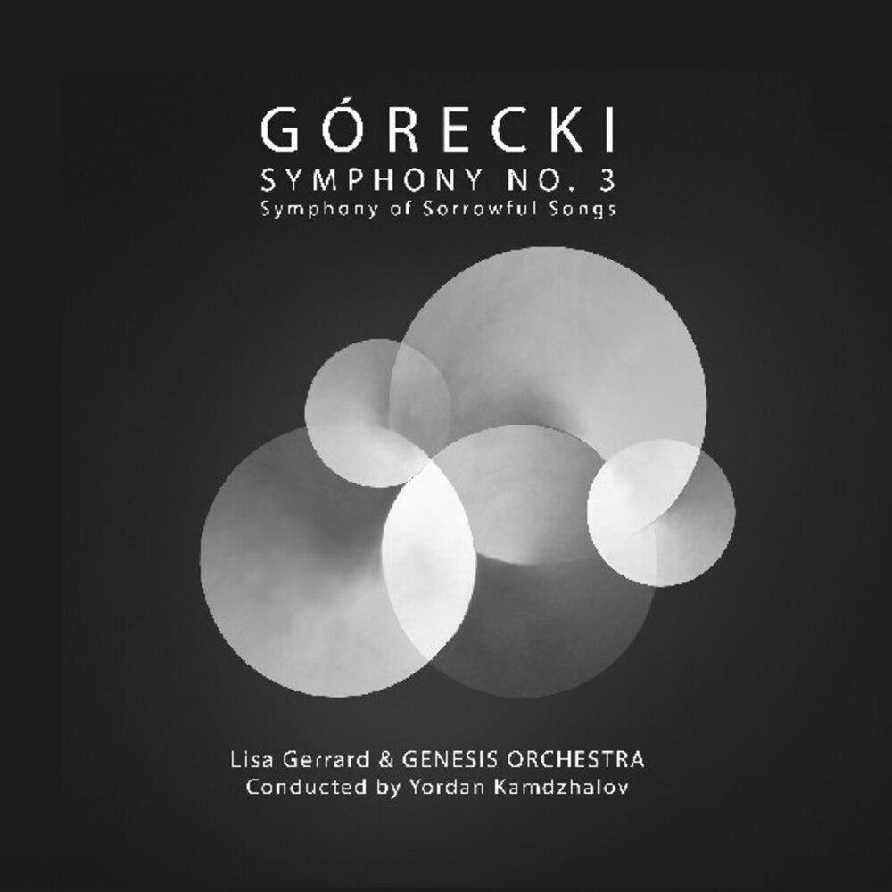 the album cover for Lisa Gerrard / Genesis Orchestra / Kamdzhalov - Gorecki: Symphony No 3 - Symphony Of Sorrowful
