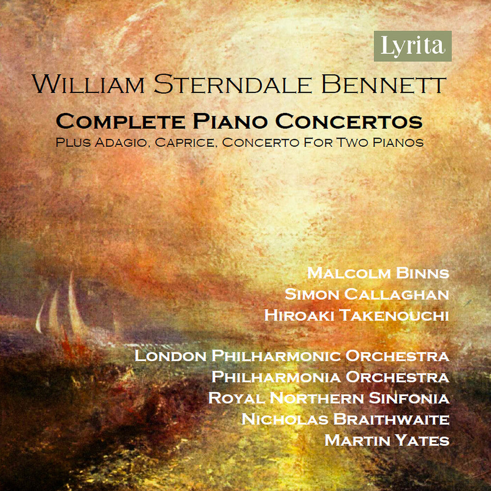 the album cover for William Bennett Sterndale - William Sterndale Bennett: Complete Pno Cons
